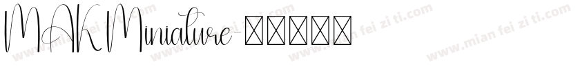 MAK Miniature字体转换
